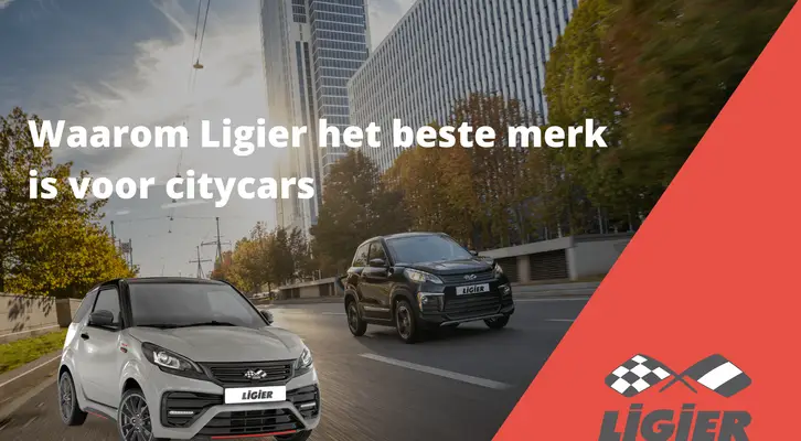 Waarom Ligier het beste merk is voor citycars.png